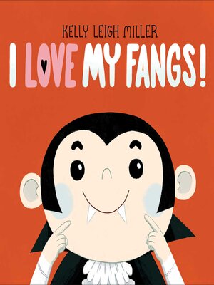 cover image of I Love My Fangs!